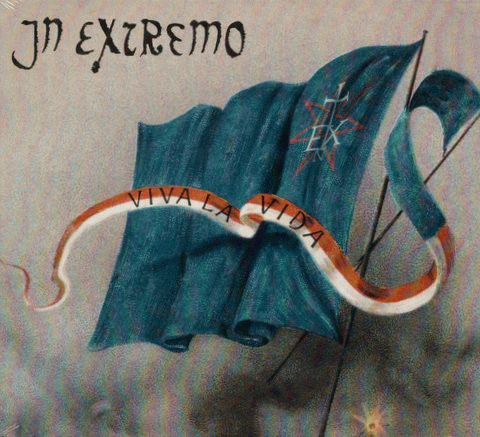 In Extremo : Viva la Vida